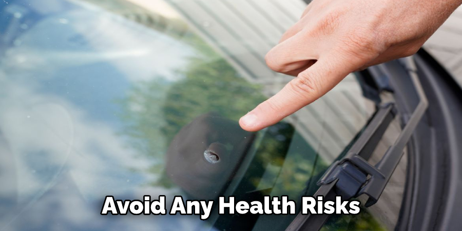 Avoid Any Health Risks