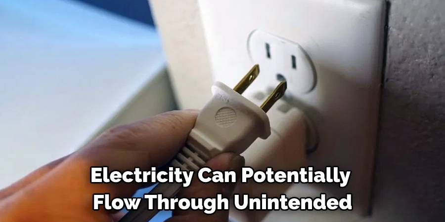 Electricity Can Potentially Flow Through Unintended