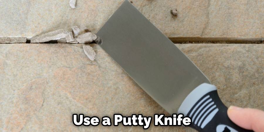 Use a Putty Knife