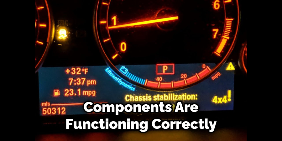 Components Are Functioning Correctly