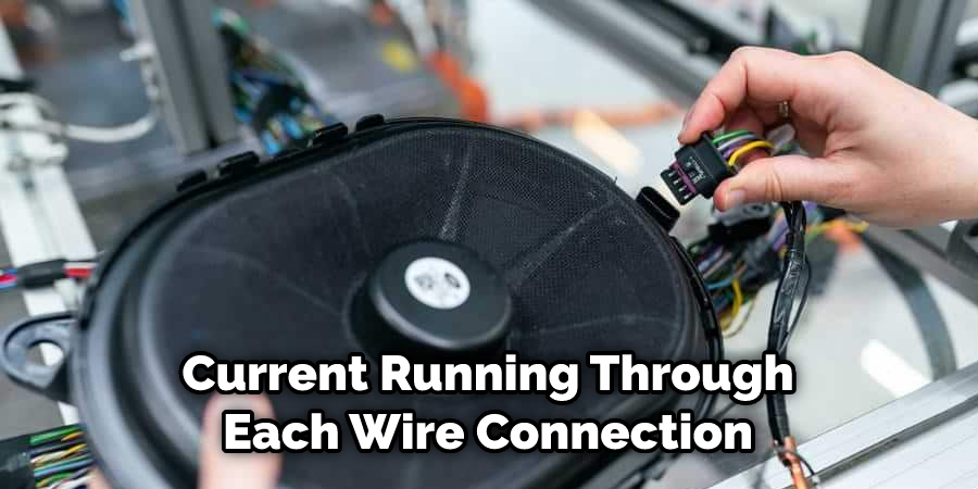 Current Running Through Each Wire Connection