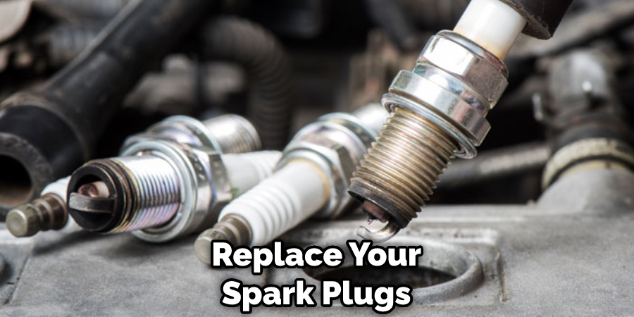Replace Your Spark Plugs