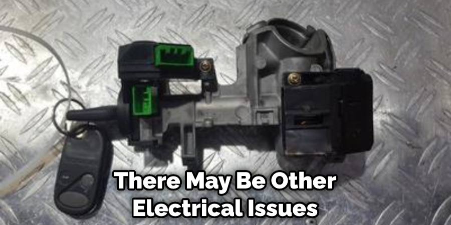 There May Be Other Electrical Issues