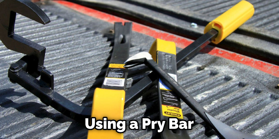 Using a Pry Bar