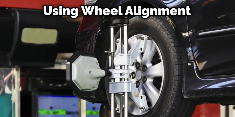 Using Wheel Alignment