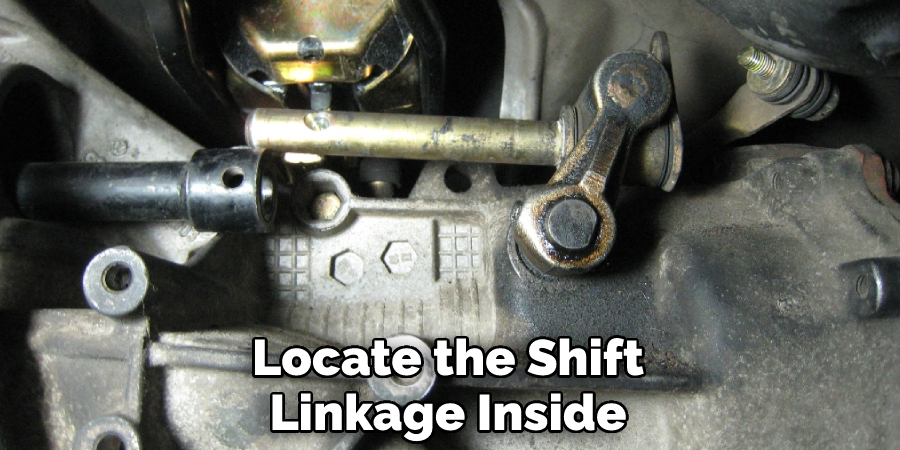 Locate the Shift Linkage Inside
