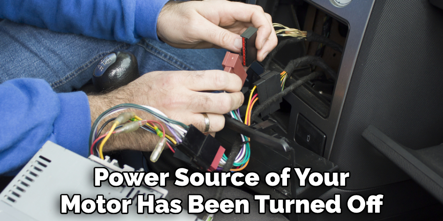 Power Source of Your Motor Has Been Turned Off