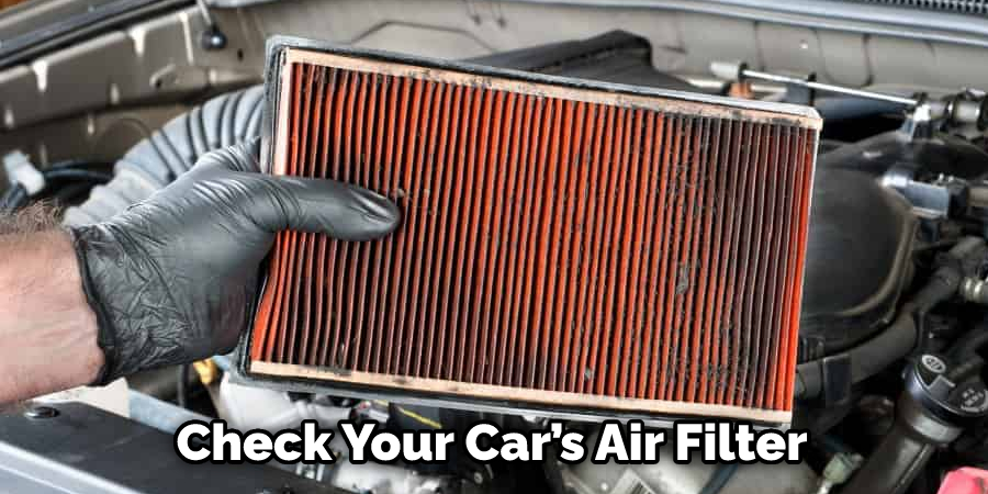 Check Your Car’s Air Filter