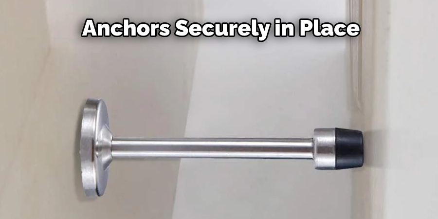 Anchors Securely in Place