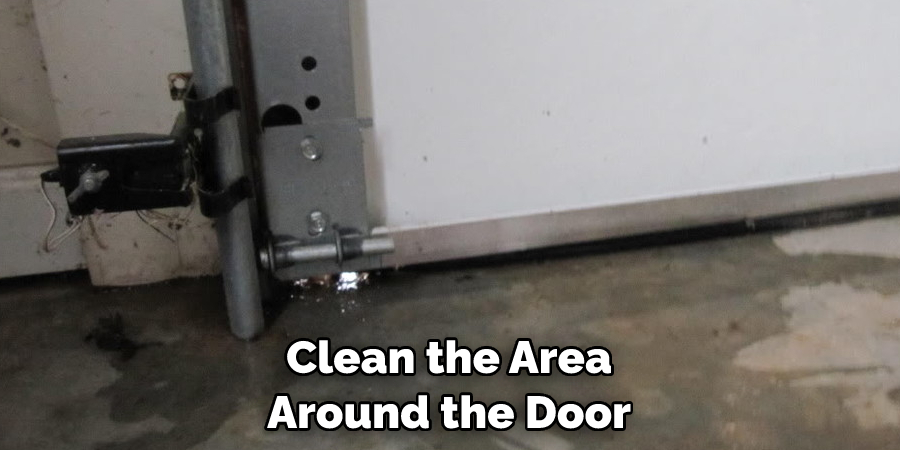 Clean the Area Around the Door