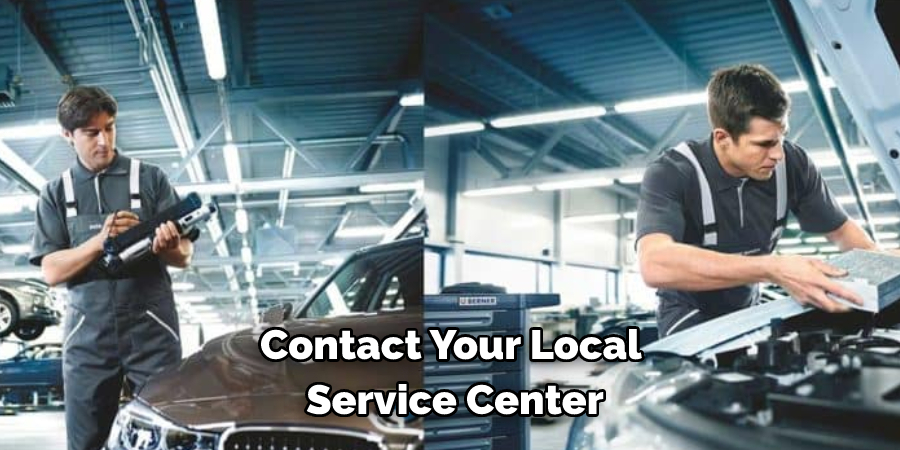 Contact Your Local 
Service Center