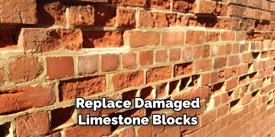 Replace Damaged Limestone Blocks