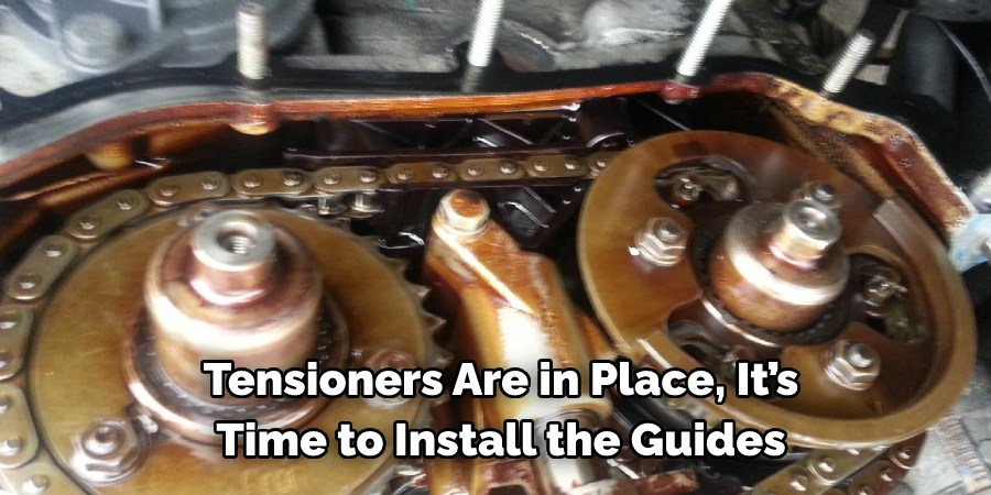 Tensioners Are in Place, It’s Time to Install the Guides