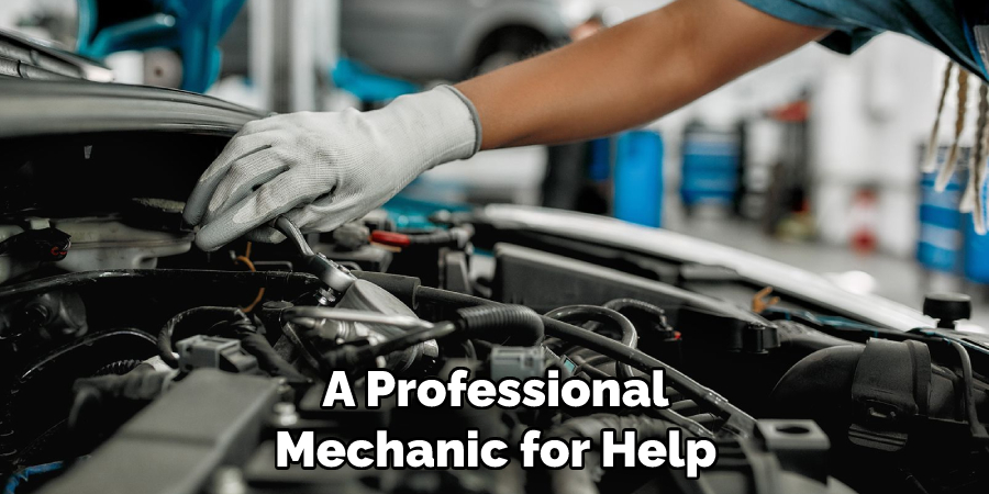 A Professional Mechanic for Help