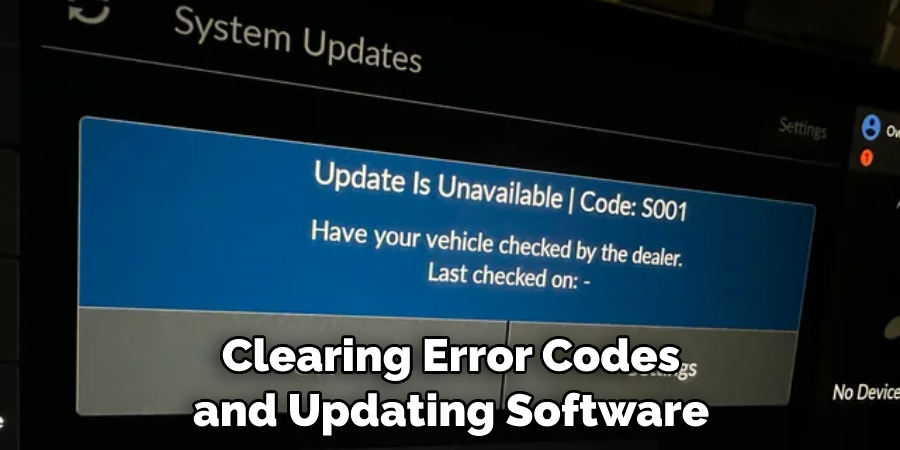 Clearing Error Codes and Updating Software