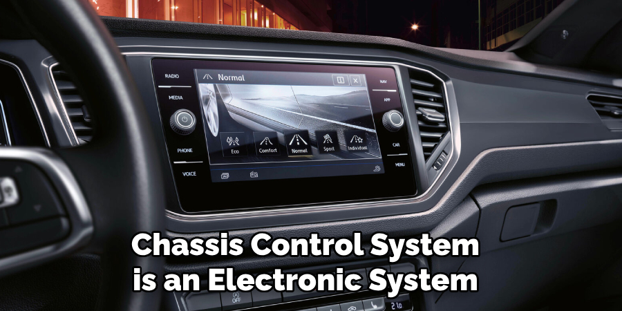 Chassis Control System is an Electronic System