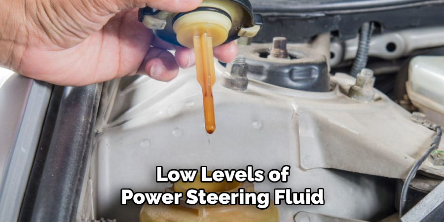 Low Levels of Power Steering Fluid