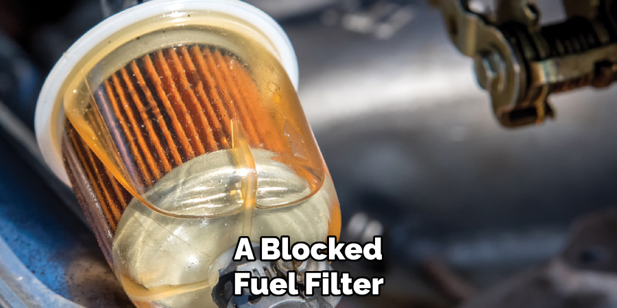 A Blocked Fuel Filter