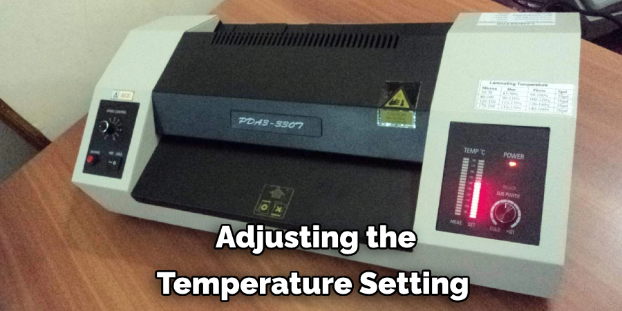  Adjusting the Temperature Setting