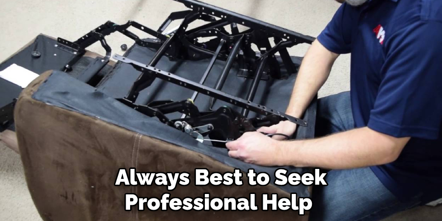 Always Best to Seek Professional Help 
