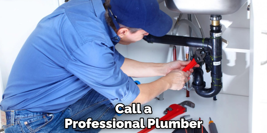 Call a Professional Plumber