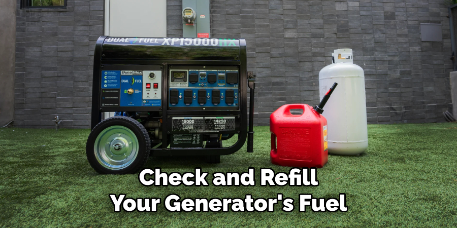 Check and Refill Your Generator's Fuel