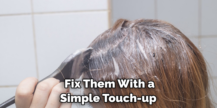 Fix Them With a Simple Touch-up