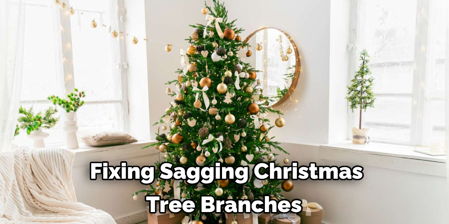  Fixing Sagging Christmas Tree Branches