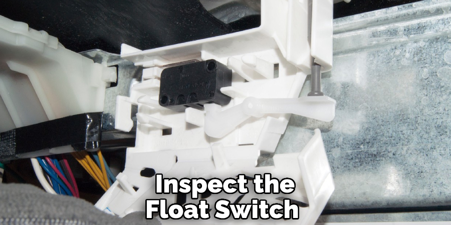 Inspect the Float Switch 