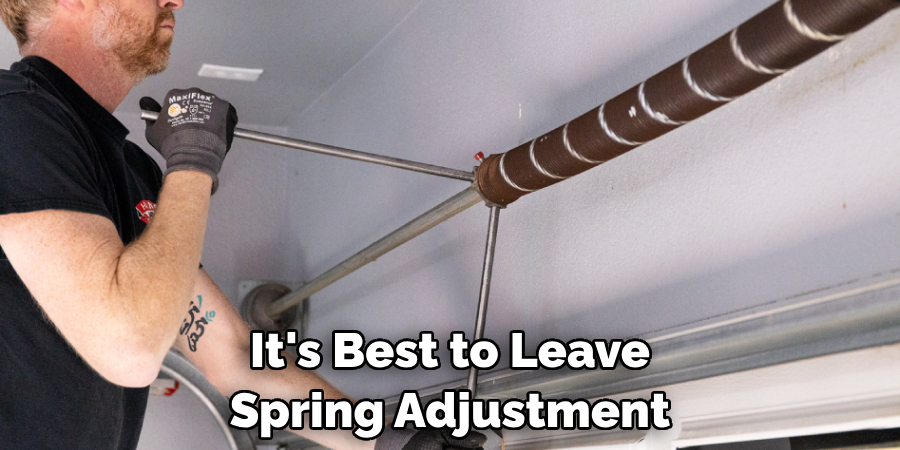 It's Best to Leave Spring Adjustment