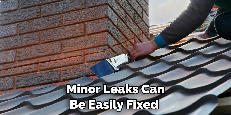 Minor Leaks Can Be Easily Fixed
