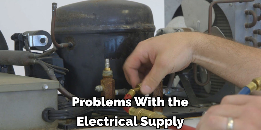 Problems With the Electrical Supply