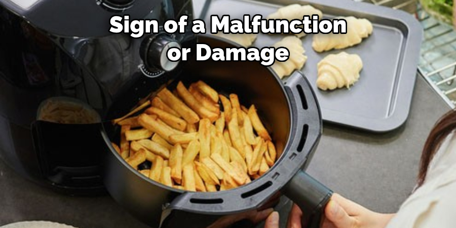 Sign of a Malfunction or Damage