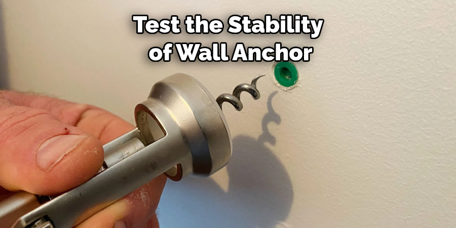 Test the Stability
 of Wall Anchor
