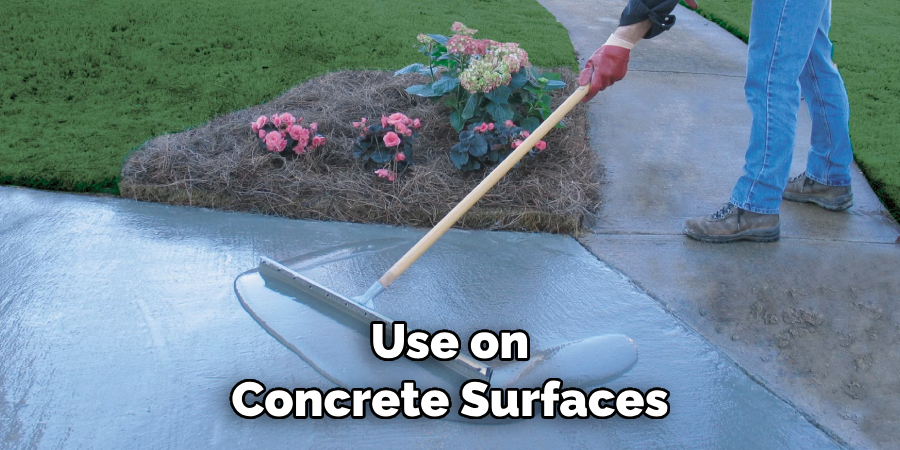 Use on Concrete Surfaces