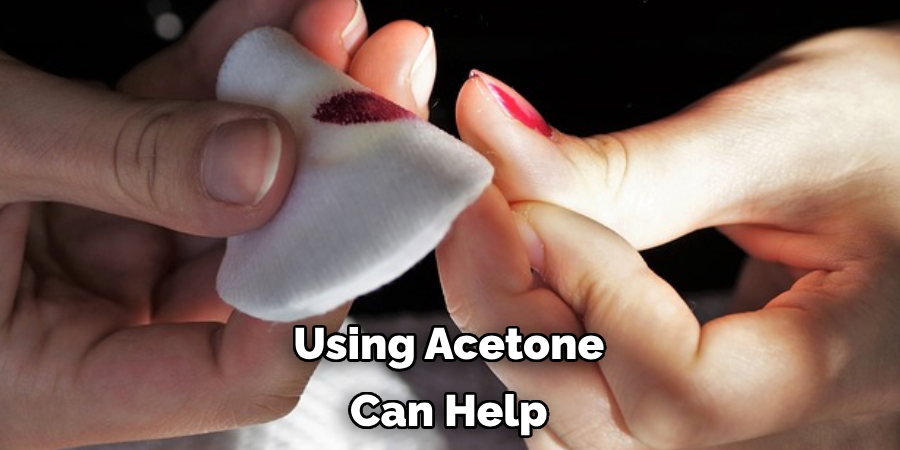 Using Acetone Can Help