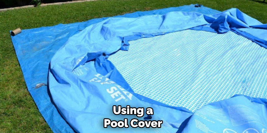 Using a Pool Cover