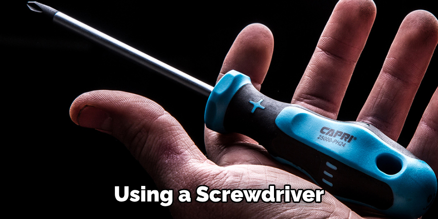 Using a Screwdriver