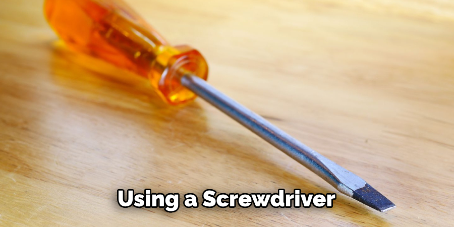 Using a Screwdriver