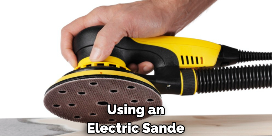 Using an Electric Sande
