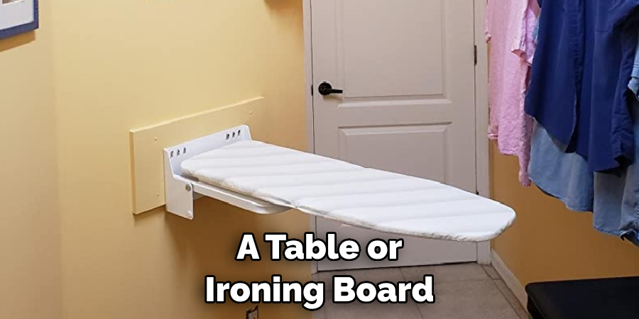 A Table or Ironing Board