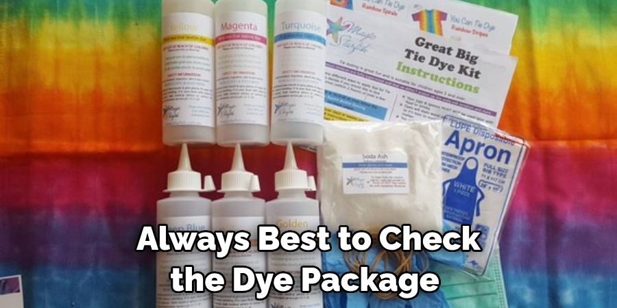 Always Best to Check the Dye Package 