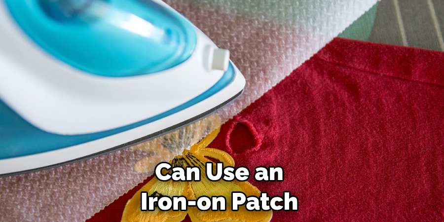 Can Use an Iron-on Patch 