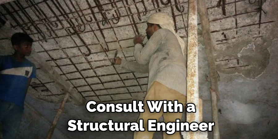 Consult With a Structural Engineer