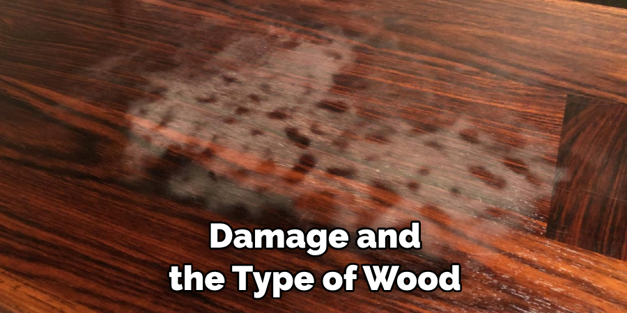 Damage and the Type of Wood