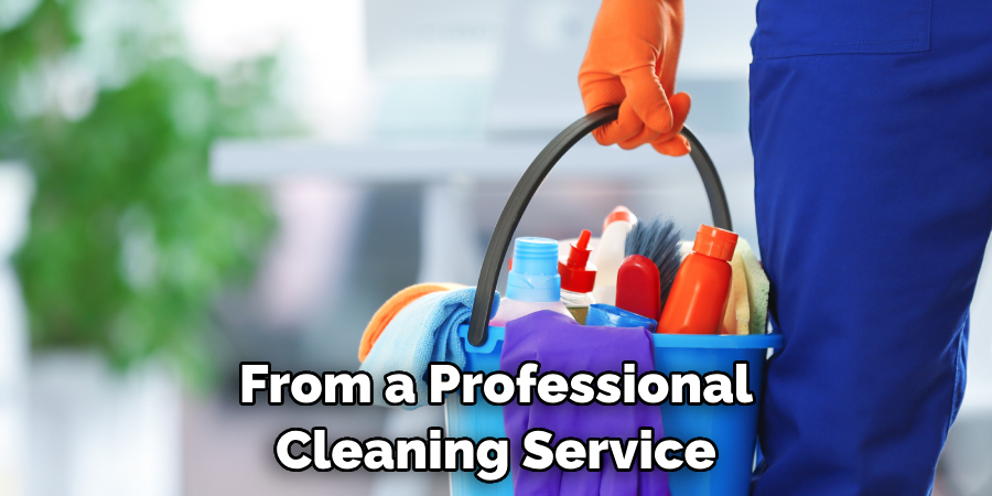 From a Professional Cleaning Service