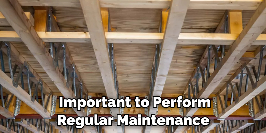 Important to Perform Regular Maintenance 