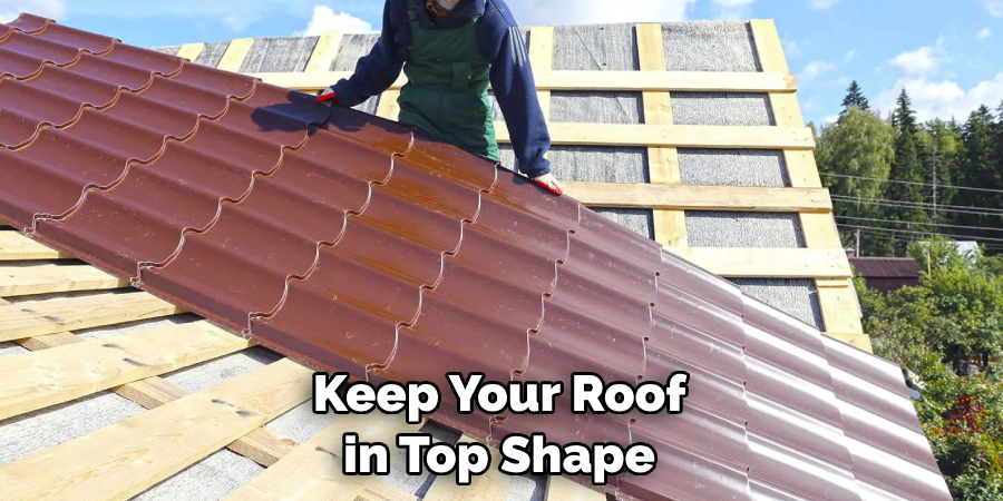 Keep Your Roof in Top Shape
