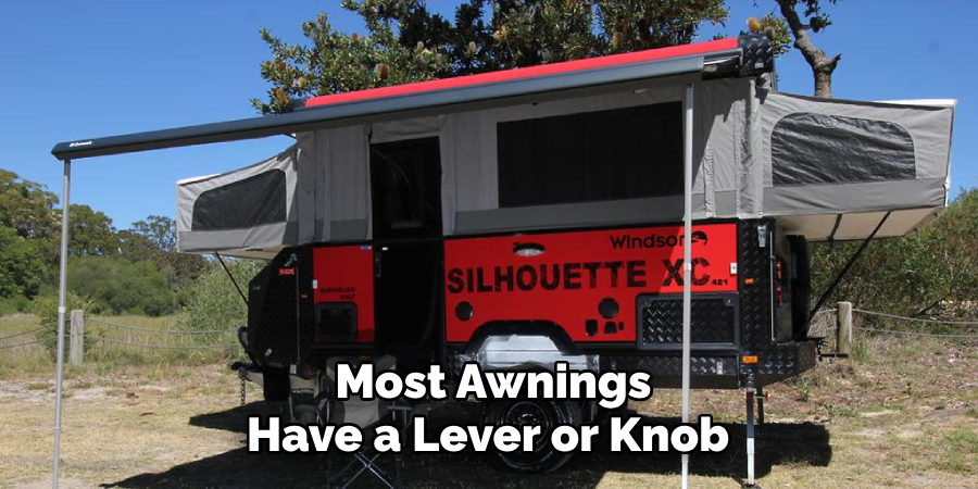 Most Awnings Have a Lever or Knob