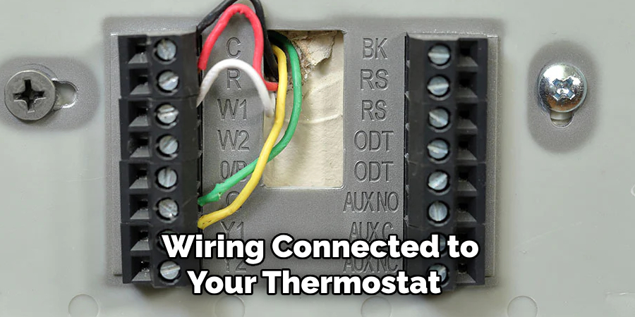  Wiring Connected to Your Thermostat 